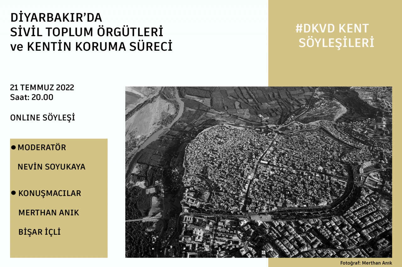 DKVD Kent Söyleşileri: Diyarbakır'da Sivil Toplum Örgütleri ve Kentin Koruma Süreci