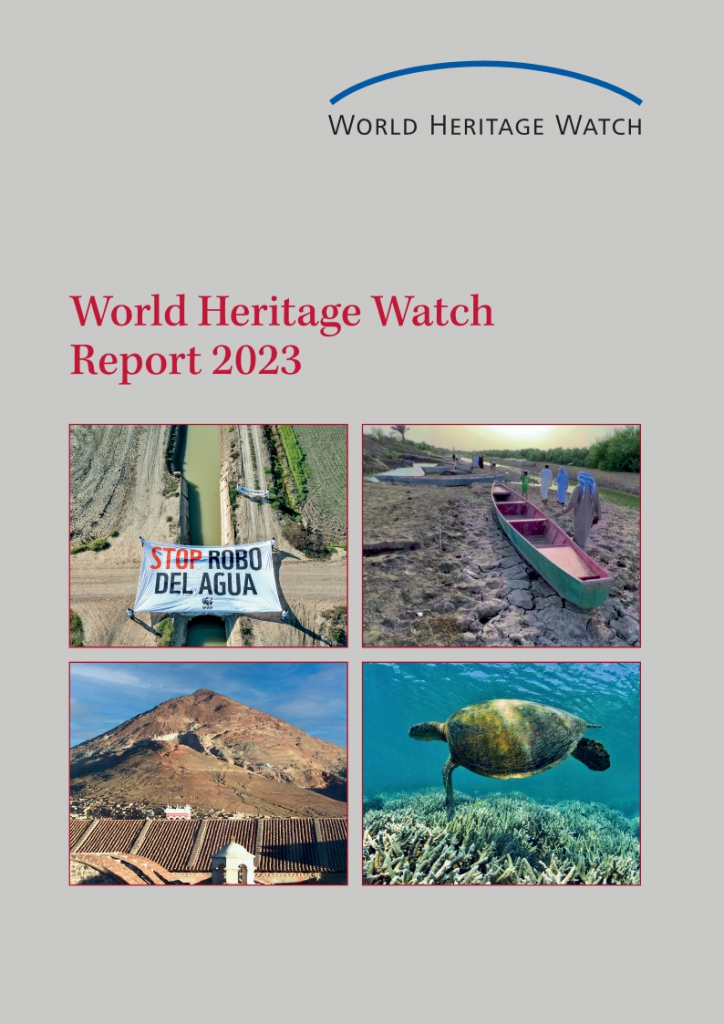 WORLD HERITAGE WATCH Dünya Miras Alanlarını İzleme Raporu
